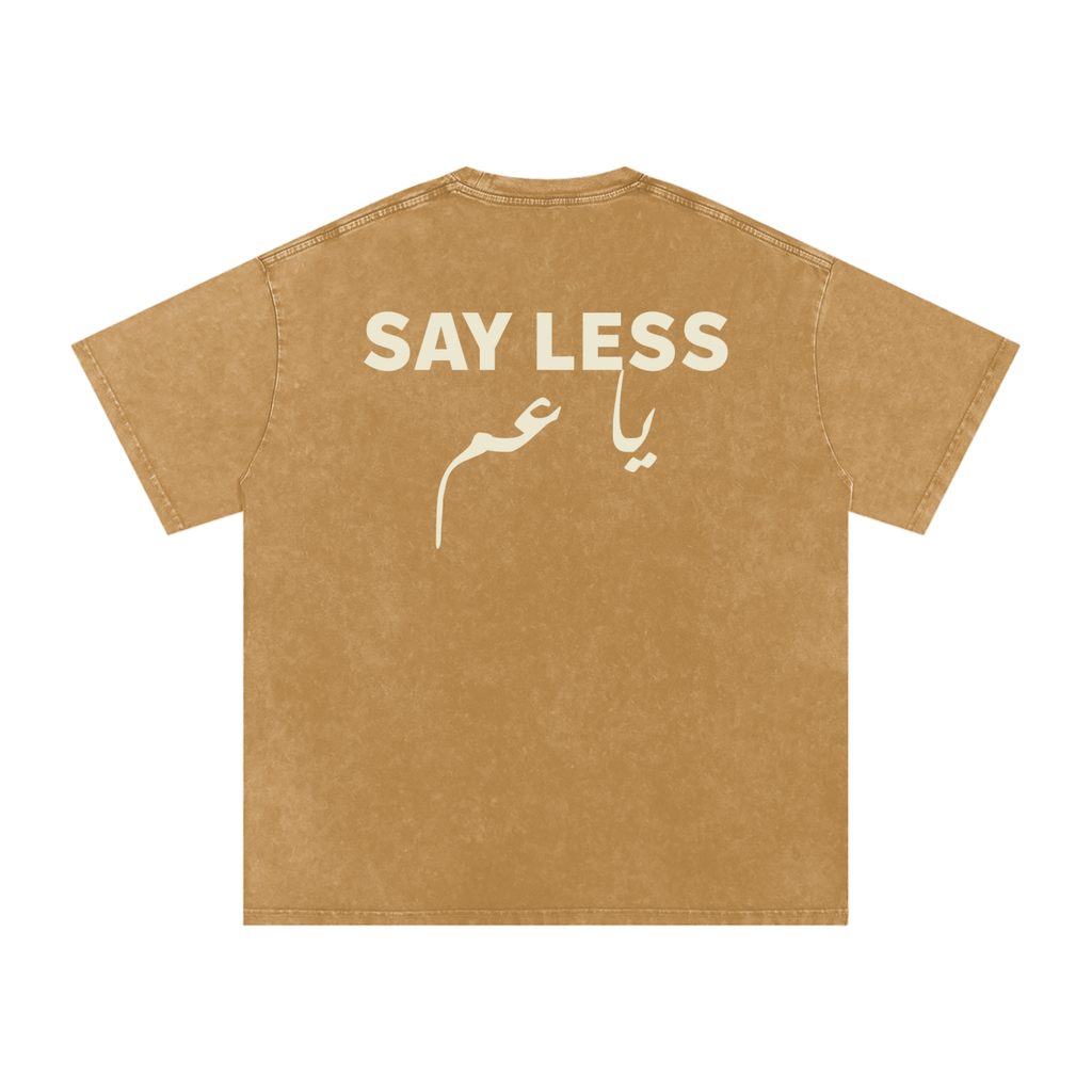 Say less يا عم - Snow Washed Oversized T-Shirt